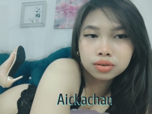 Aickachan