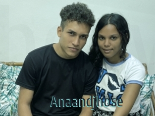 Anaandjhose