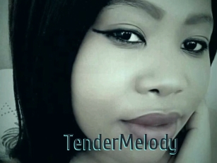 TenderMelody